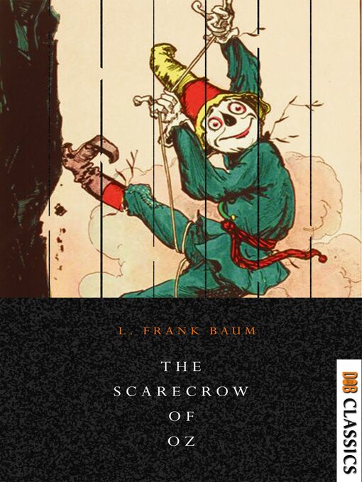 Title details for The Scarecrow of Oz by L. Frank Baum - Available